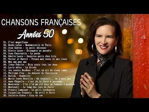Chansons françaises des années 50 ♪ Les Plus Grands Succès Années 50 ♪