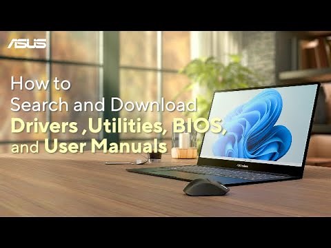 How to Search and Download Drivers, Utilities, BIOS, and User Manuals | ASUS SUPPORT
