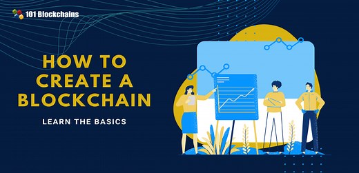 Learn How To Create A Blockchain