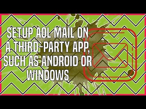 How to Set up AOL Mail on a Third-Party App, Such As Android or Windows