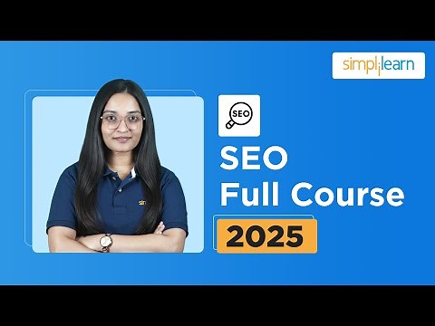 SEO Full Course 2026 | SEO Tutorial for Beginners | SEO Training | SEO Explained | Simplilearn