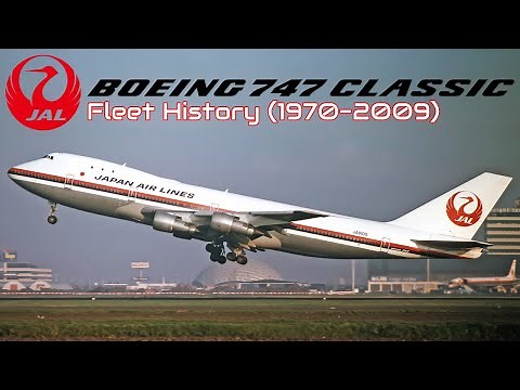 Japan Airlines Boeing 747 Classic Fleet History (1970-2009)