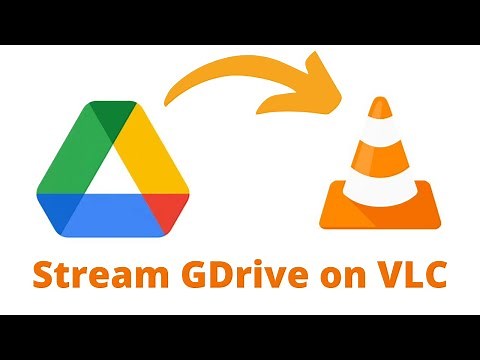 How to Play Google Drive Videos in VLC Player? (2025)
