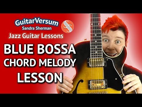 BLUE BOSSA Guitar Lesson - Easy Chord Melody Guitar Tutorial
