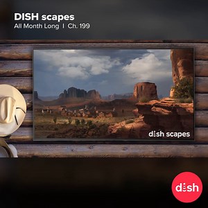 We want to hear from you! Check out this western-inspired DISH scape with music AND natural sounds. Let us know which is your favorite. DISH scapes is available to all customers on channel 199. | DISH