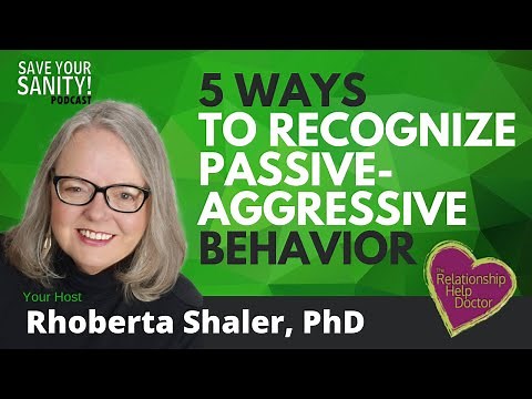 5 Ways to Recognize Passive-Aggressive Behavior