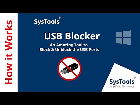 SysTools USB Blocker Software to Block & Unblock USB Ports | Best USB Port Blocker Tool for Win OS
