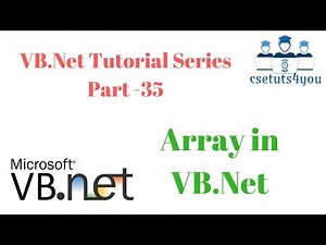 VB.Net Tutorial Series Part 35 Array