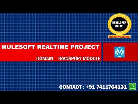 PROJECT SESSION 01 -:- MULESOFT REALTIME PROJECT -:- TRAVEL AND TOURISM DOMAIN -:- TRANSPORT MODULE