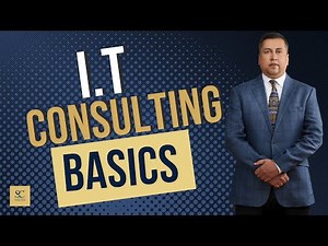What is IT Consulting? (IT CONSULTING BASICS FOR BEGINNERS)