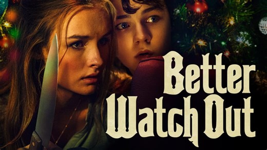 Better Watch Out (2017)