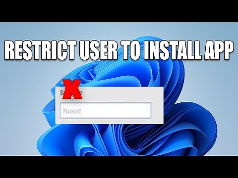 How to Block or Restrict Users From Installing Programs/Apps in Windows 11