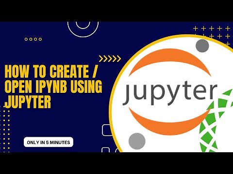 How to Open or create ipynb File on jupyter Notebook using Anaconda framework.