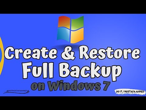 How to Create and Restore a Full Backup on Windows 7