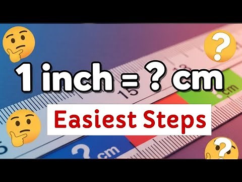 1 inch = how many cm | Easiest Way