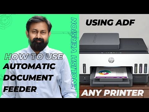 How to Use ADF Automatic Document Feeder in any Printer - English Version Tutorial on HP 790