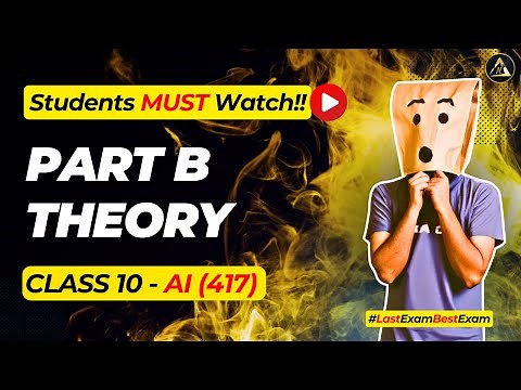 Complete AI Class 10 in ONE SHOT - Full Part B 🔥| Score 100 | CBSE 2025