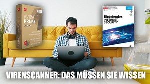 Virenscanner: Das müssen Sie vor dem Kauf wissen