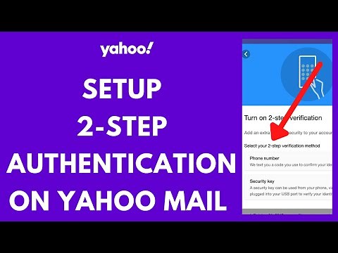 How to Set Up 2-Step Authentication on Yahoo Mail | Yahoo Tutorial 2021
