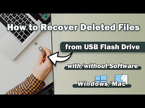 How to Recover Deleted Files from USB Flash Drive