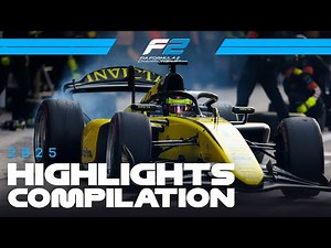 ALL Race Highlights From The 2025 F2 Season!
