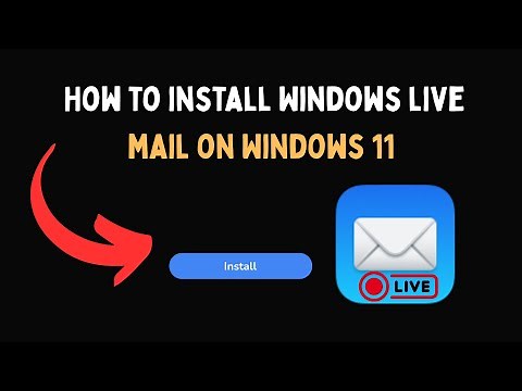 How to install Windows live mail on Windows 11