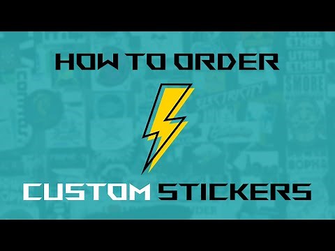 How to Order Custom Stickers | CustomStickers.com
