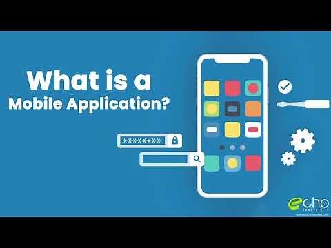 What is a Mobile Application?
