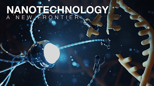 Nanotechnology’s Extraordinary Potential to Change the World