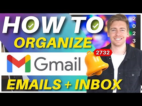 How To BEST Organize Your Gmail Inbox in 2025 (Top 3 Mind-Blowing Inbox Tips)