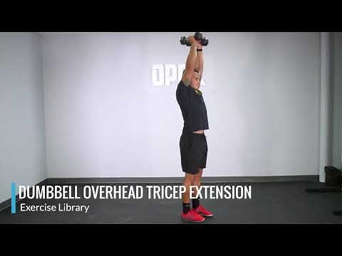 Dumbbell Overhead Tricep Extension - OPEX Exercise Library