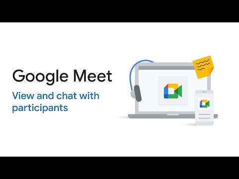 Google Meet: View and chat with participants
