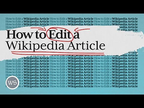 How to Edit a Wikipedia Article (Wikipedia Editing Basics Ep. 00)