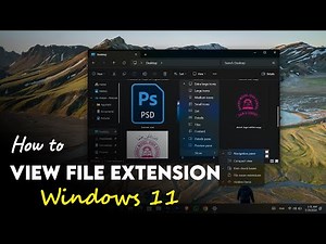 How to view file extensions on Windows 11?