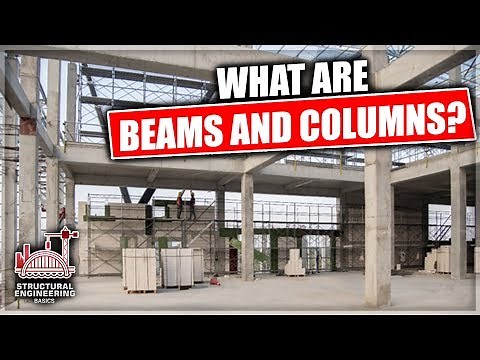 What Are Beams and Columns in Building Construction | Structural Engineering Basics