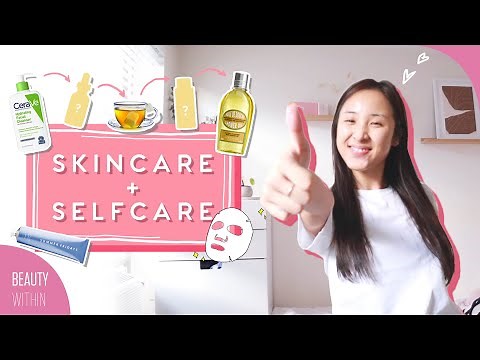 6 Tips for Healthy Skin + Self Care Routine for ALL Skin Types