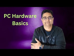 Computer Hardware Basics for IT Beginners | PC Components Explained