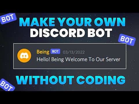 How To Make Your OWN Discord BOT Without Coding on Mobile - 2022