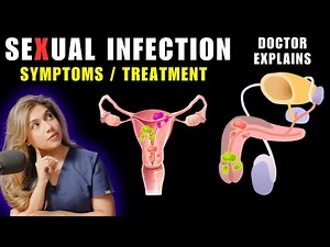 Sexual infections | Doctor explains |How to identify ?