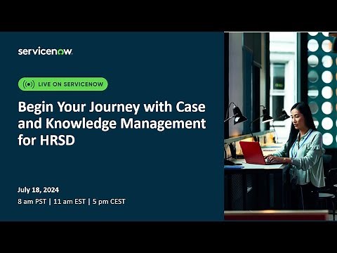 Begin Your Journey with Case and Knowledge Management for HRSD