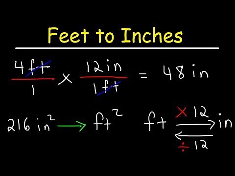 How To Convert Feet to Inches and Inches to Feet