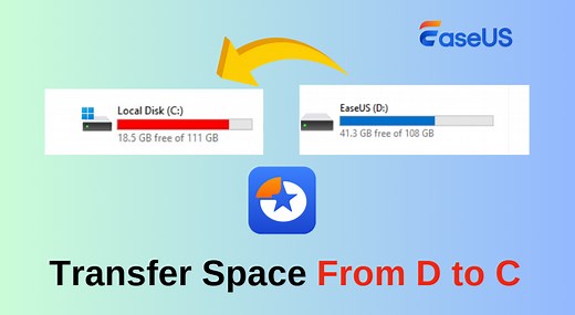 How to Move Space from D Drive to C Drive Windows 11/10/8/7