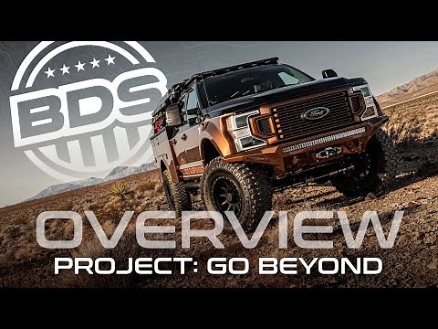 Ford F350 Overland | Project Go Beyond - Overview
