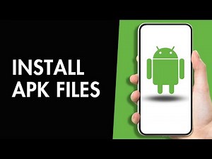 How to Install APK Files on Android