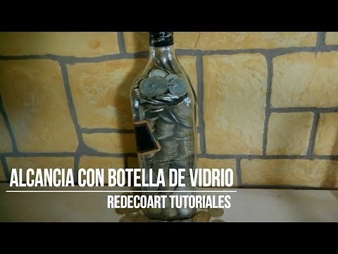 Alcancia Reciclada con Botella de Vidrio + reto/Recycled Piggy Bank with Glass Bottle + challenge