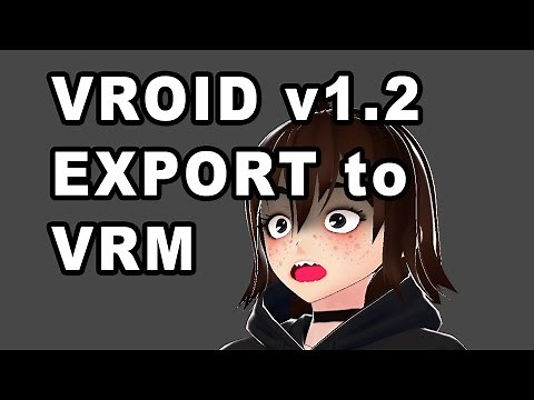Vroid export to VRM