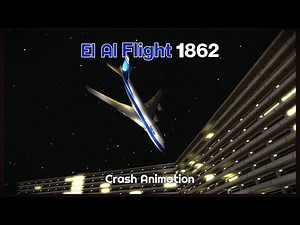 El Al Flight 1862 | Crash Animation |