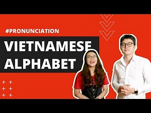 VIETNAMESE ALPHABET | BẢNG CHỮ CÁI TIẾNG VIỆT | LEARN VIETNAMESE WITH SVFF