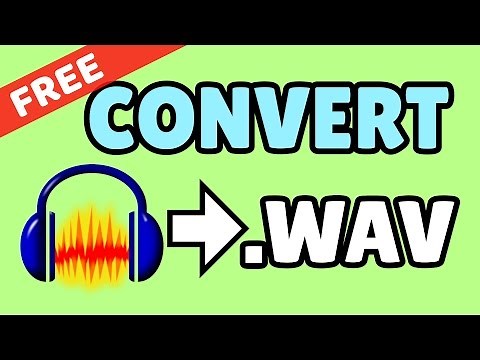 Convert Sound/Music to WAV/WAVE - EASY QUICK TUTORIAL
