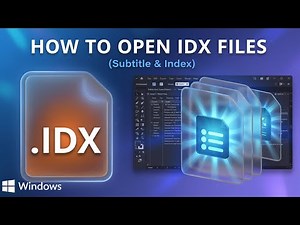 How to Open IDX Files (Associated Application)